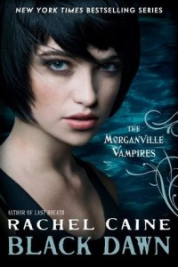 The Morganville Vampires: Black Dawn